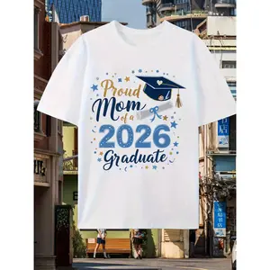 Women'S Pride Mom Class Of 2026 T-Shirt | Glossy Graduation And Diploma Design, Comfortable Crew Neck, Casual And Party Clothing, Regular Fit, Medium Stretch Fabric, All-Season Comfort, Senior Celebration Mom Gift