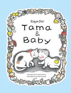 Tama and Baby -- Kaya Doi - Hardcover