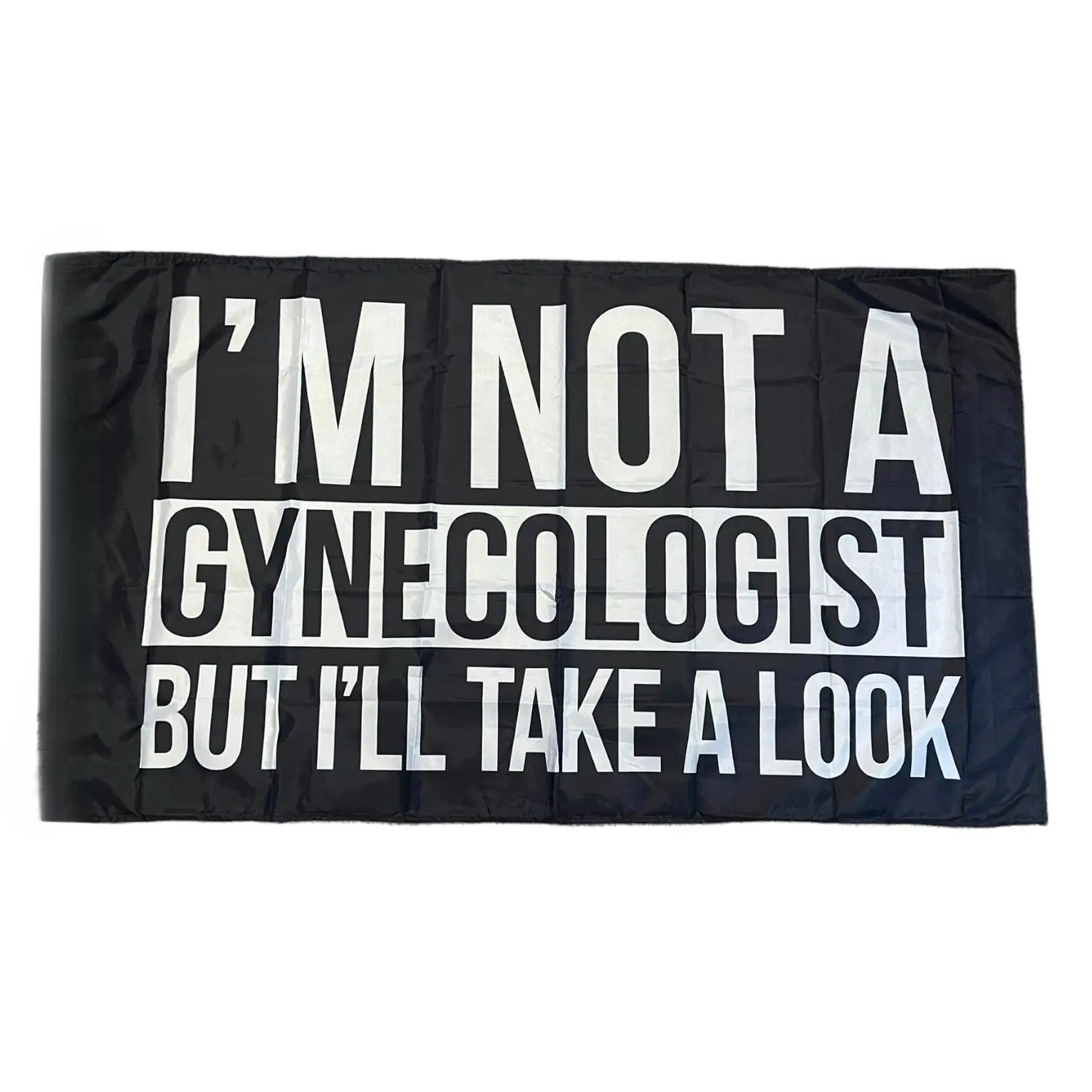 I'm Not A Gynecologist But I'll Take A Look Flag 3x5 wall decor banner flag garage decor Gift Pack Room Ornaments Decoration Hanging wishing funny