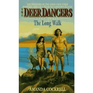 USED-The Long Walk (Deer Dancers, 3) by Amanda Cockrell (Paperback)