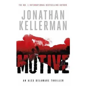 USED-Motive (Alex Delaware series, Book 30): A twisting, unforgettable psychological thriller by Jonathan Kellerman (Paperback)
