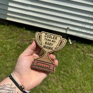 Cooler Than My Baby Mama Freshie