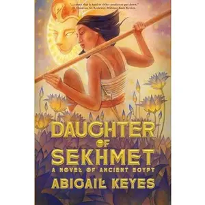 Daughter of Sekhmet -- Abigail Keyes - Paperback