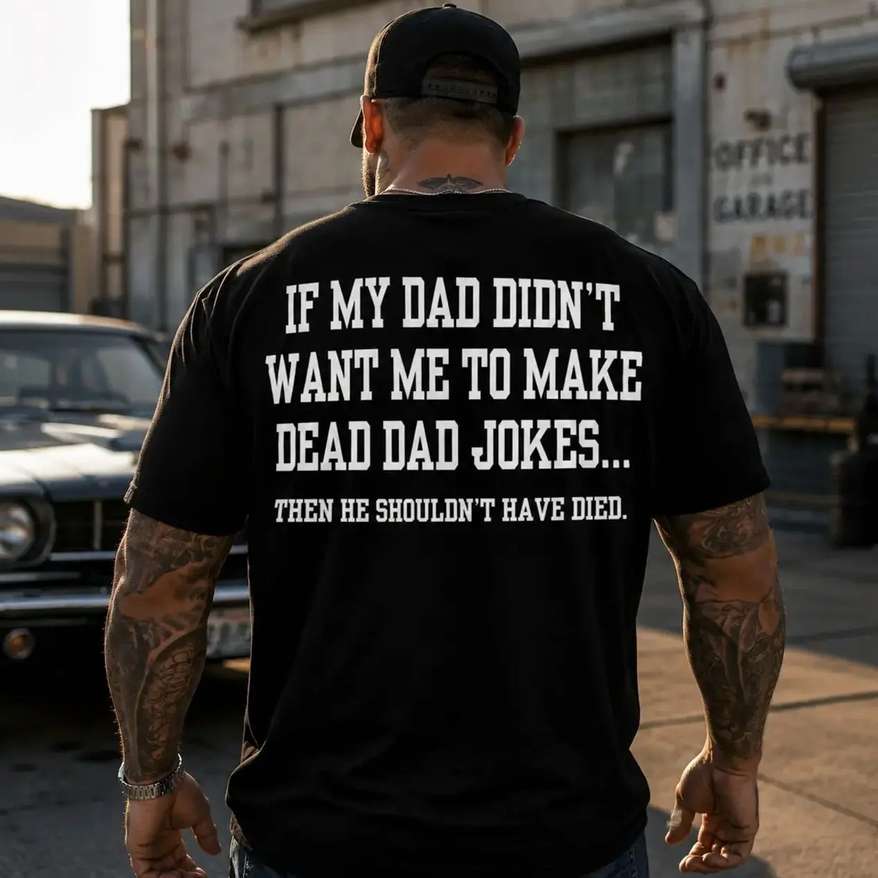IF MY DAD DIDN'T WANT ME TO MAKE DEAD DAD JOKES T-Shirt, Sweatshirt, Hoodie FLW