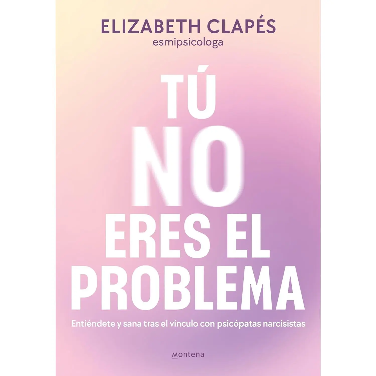 Tú no eres el problema: Entiéndete y sana tras el vínculo con personas narcisistas / You Are Not the Problem (Grou) (Spanish Edition)