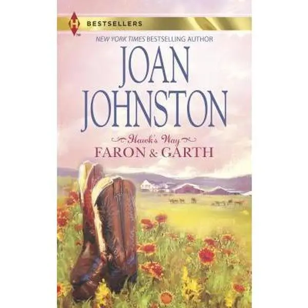 USED-Hawk's Way: Faron & Garth (Harlequin Bestsellers) by Joan Johnston (Unknown)