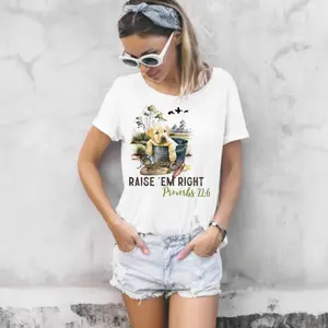 Raise 'Em Right Proverbs 22:6  With Cute Puppy Direct To Film Print, DTF Print , Ready To Press Print For T-Shirts