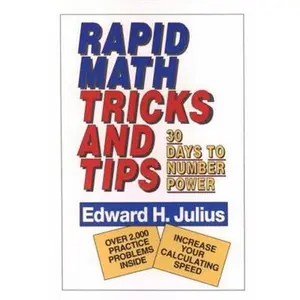 USED-Rapid Math Tricks & Tips: 30 Days to Number Power by Julius, Edward H. (Paperback)