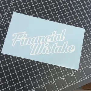 Financial Mistake Decal/ Sticker