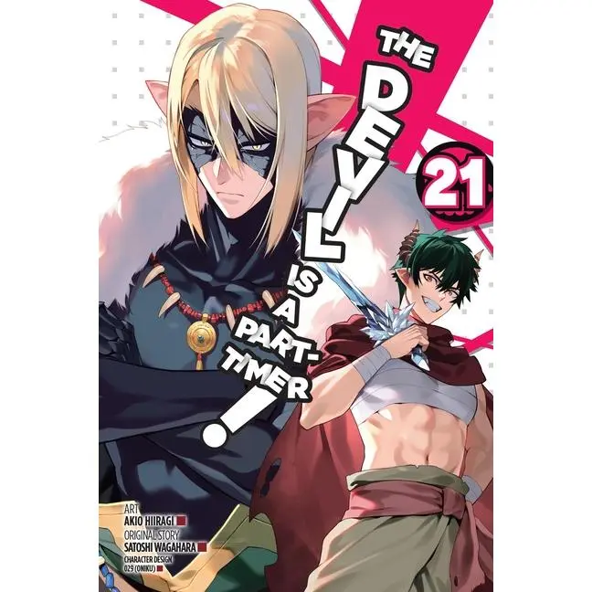 The Devil Is a Part-Timer!, Vol. 21 (Manga): Volume 21 -- Satoshi Wagahara - Paperback