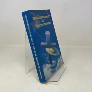 USED-Extraterrestrials in Biblical Prophecy: And the New Age Great Experiment by G. Cope Schellhorn (Paperback)