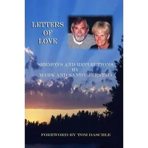 USED-Letters of Love: Sermons and Reflections by Mark and Sandy Jerstad by Jerstad, Mark (Paperback)