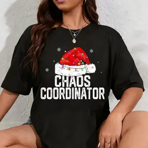 100% Cotton Chaos Coordinator Christmas Women Family Matching Group Xmas T-Shirt