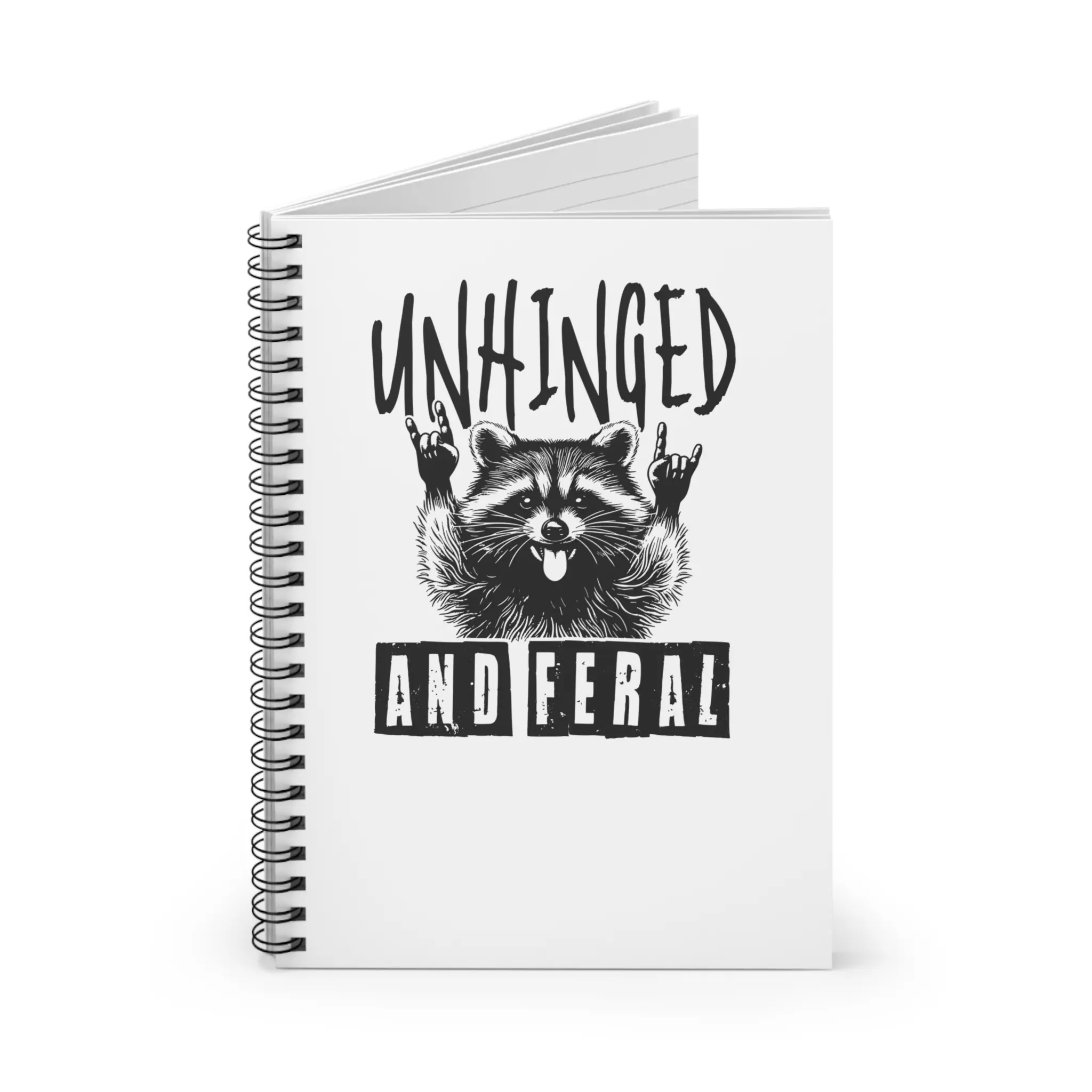 Unhinged and Feral Raccoon Spiral Notebook - Ruled Line, Funny Office Gift, Work Friend Gift Idea, Teacher Gifts