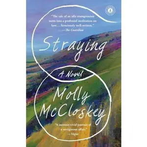 USED-Straying by McCloskey, Molly (Paperback)