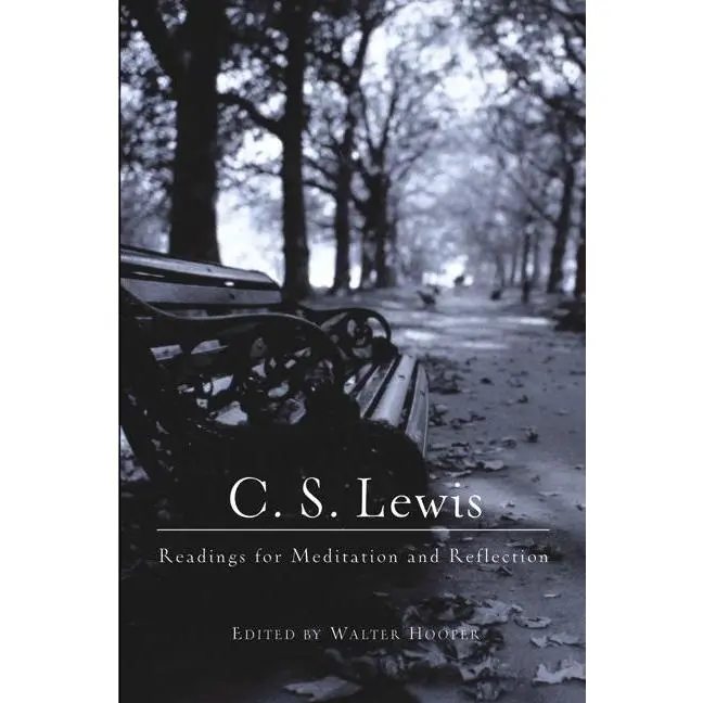C. S. Lewis: Readings for Meditation and Reflection by C. S. Lewis [Paperback Book]