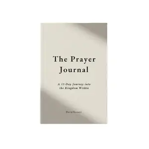 The Prayer Journal: A 33-Day Self-Help Alignment Journey for Personal Growth