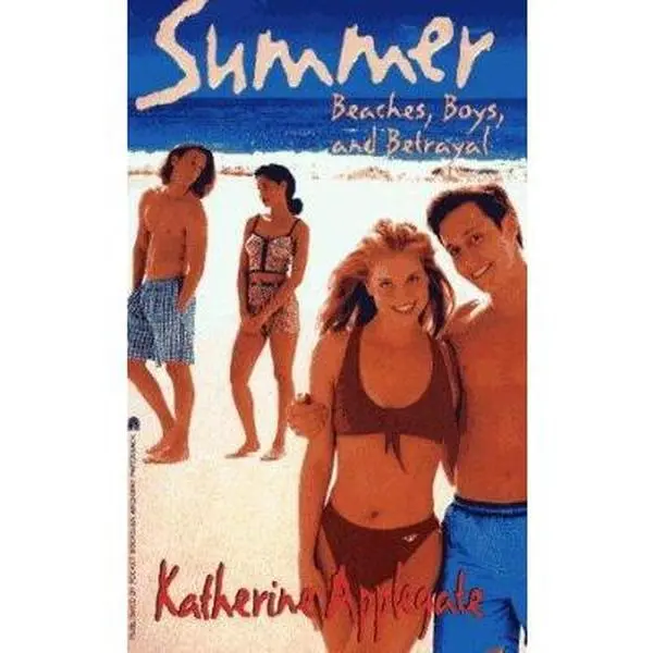 USED-Beaches, Boys, and Betrayal;Summer by Katherine Applegate (Paperback)