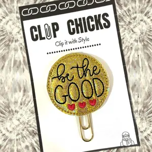 Be the Good Novelty Paper Clip, Fun Bookmark, Planner Clip, Journal Accessories, Paper Organizer, Whimsical Gifts for Readers and Writers, Unique Gifts under $5.