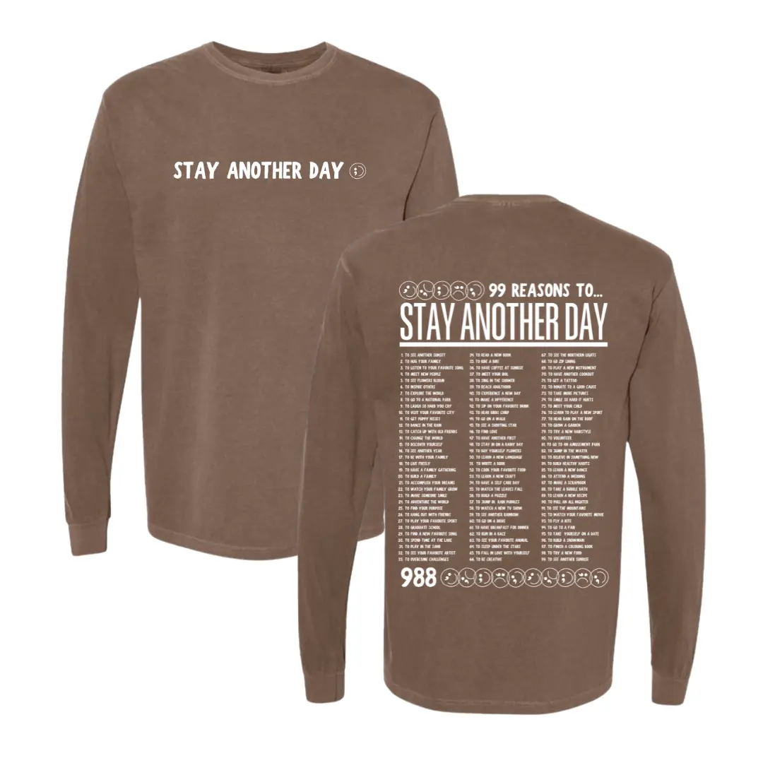 99 Reasons to Stay Another Day Premium Comfort Colors Long Sleeve, Tops, Mint, Espresso