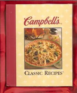 USED-Campbell's Classic Recipes by Campbell Soup Company (Paperback)