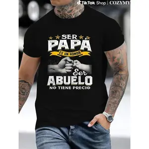 Funny Grandpa Shirt, Gift For Grandfather, Ser Papa Es Un Honor Ser Abuelo No Tiene Precio Spanish T-Shirt Menswear Casual Cotton Top Classic Fabric