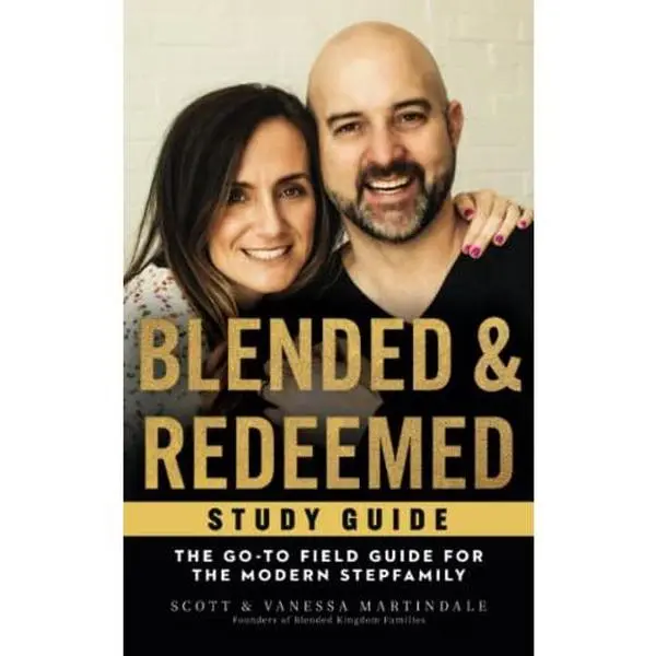 USED-Blended and Redeemed: The Go-To Field Guide for the Modern Stepfamily Study Guide by Scott Martindale (Paperback)