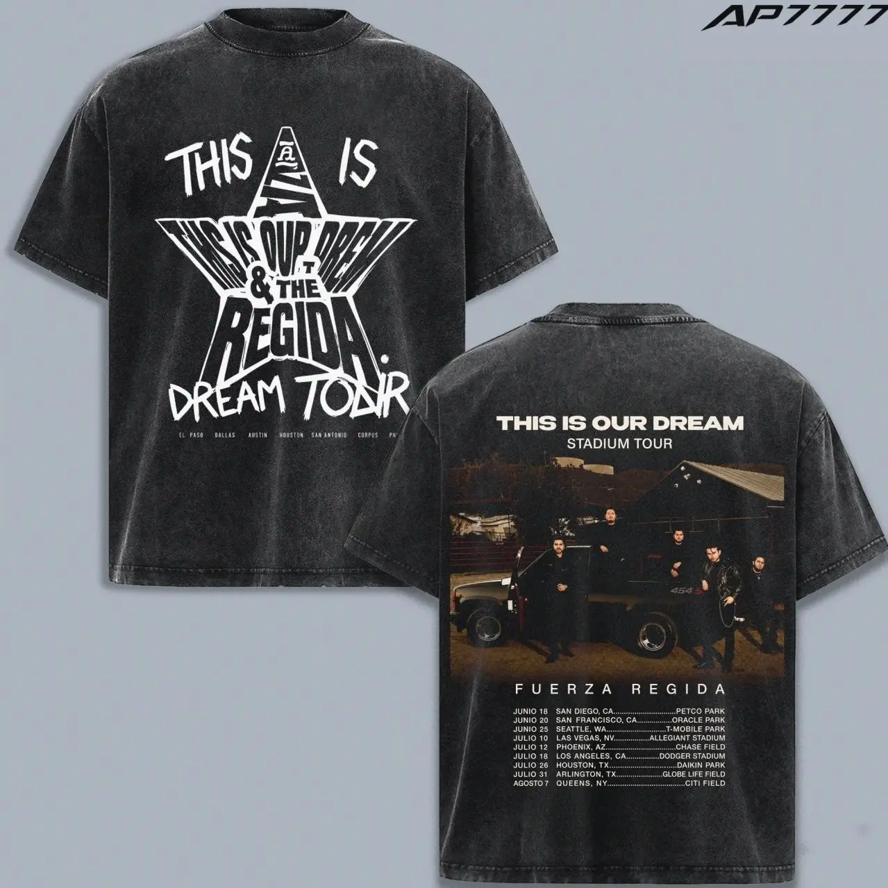 Fuerza Regida This Is Our Dream Stadium Tour 2026 Washed Shirt, Double Sided Regional Mexican Music Graphic T Shirt, Vintage Washed Concert Merch, Oversized Heavyweight Cotton Unisex Fan Gift, Corridos Tumbados Streetwear, Stadium Tour Dates Apparel Tee