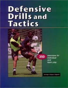 USED-Defensive Drills & Tactics: 350 Exercises for Individual & Team Play by Folgueira, Santiago Va'zquez (Paperback)