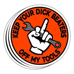 Funny Adhesive Vinyl Decal - Keep Hands Off Funny Sticker for Toolbox, Laptop, Office Stationery Labels, Funny Stickers