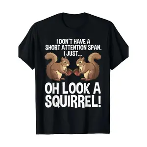 Funny ADHD Squirrel Design T-Shirt for Men Women Chipmunk Pet Lovers