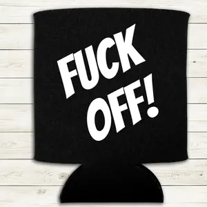 F Off! - Can Cooler Koozie