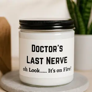 Holiday gift for future doctor, Doctor Last Nerve – Funny Doctor Candle | Medical Professional Gift, Holiday or Appreciation Gift | Highly Scented Soy Candle, Funny Doctor Graduation Candle, Medical School Grad Gift for Her, thank you doctor gift