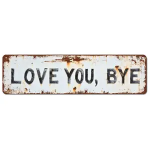 1PC, Aluminum -16, "Love You Goodbye" Vintage Metal Sign, 16*4inch "Love You, Goodbye" Decorative Sign, Modern Love Theme Wall Art, Multi-functional Home Decoration Suitable for Entrance, Corridor, Room, Wedding Arrangement, Creative Road Sign