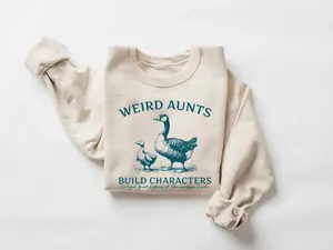 Aunt Goose Sweatshirt, Funny Aunt Crewneck, Weird Aunt Build Characters Sweater, Certified Great Listener Shirt, Goose Club Sweatshirt Gift