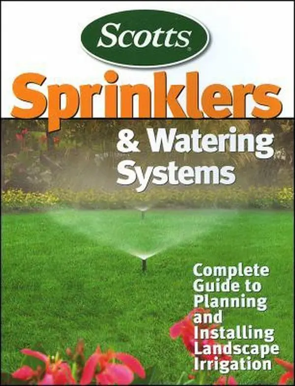 USED Book - Sprinklers and Watering Systems by Scotts (Paperback) - english