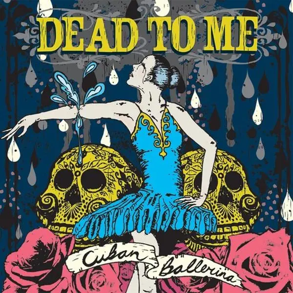 Dead to Me - Cuban Ballerina Album [Compact Disc - CD]