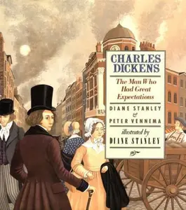 USED Book - Charles Dickens: The Man Who Had Great Expectations by Stanley, Diane (Library Binding) - english