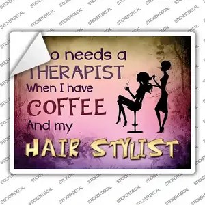 Coffee And Hair Stylist Novelty Rectangle Sticker Decal