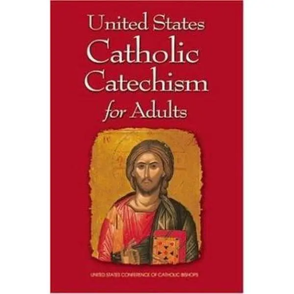 USED Book - United States Catholic Catechism for Adults by US Conference of Catholic Bishops (Paperback) - english