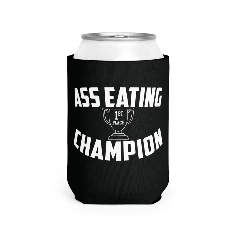 Ass eating Champion 1st Place beer Coolie Drinkware Mug Tumbler Holder Reusable Washable Beach Beverage Cold-Hot Insulator party gift Insulated
