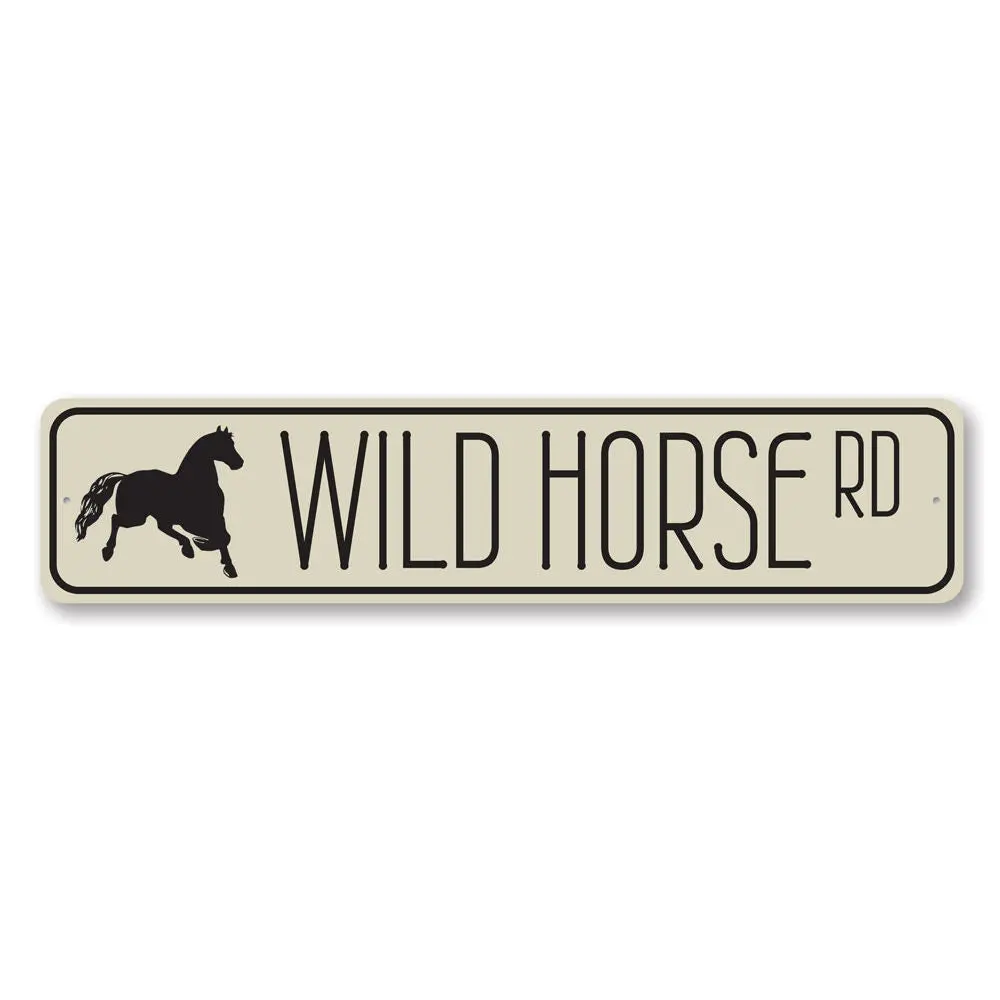 Wild Horse Road Sign Wild Horse Road Sign