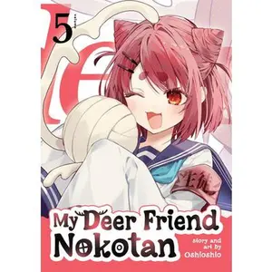 My Deer Friend Nokotan Vol. 5 -- Oshioshio, Paperback