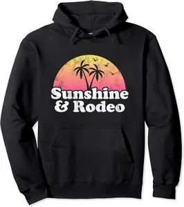 Rodeo Gift - Sunshine and Rodeo Pullover Hoodie - Hannahgu Shop 26B08X5V2QGV