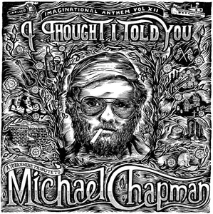 Various Artists - Imaginational Anthem Vol. XII: A Yorkshire Tribute to Michael Chapman  [CASSETTES]