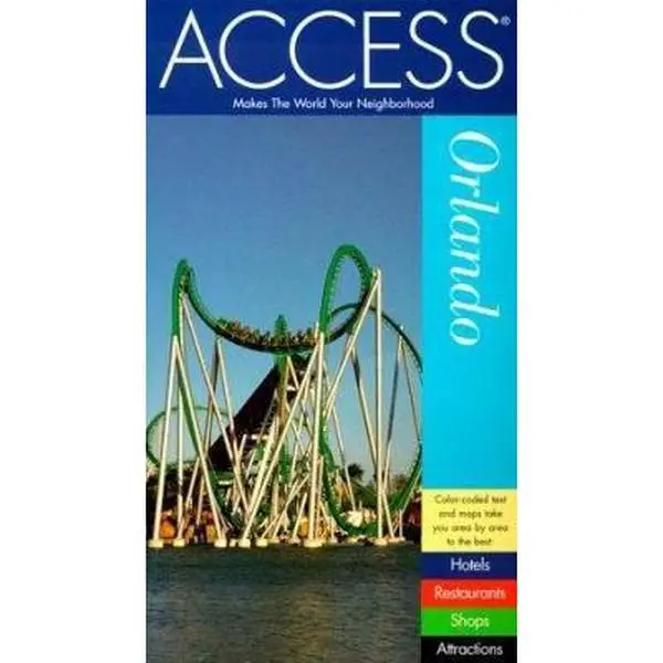 USED-Access Orlando and Central Florida (5th Edition) by Access Press Staff (Paperback)