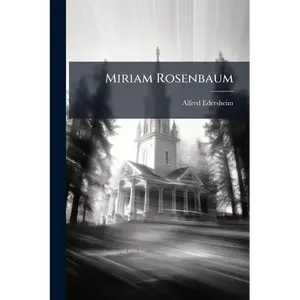 Miriam Rosenbaum - Paperback
