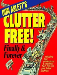 USED Book - Don Aslett's Clutter-Free!: Finally & Forever by Don Aslett (Paperback) - english