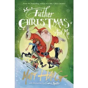 USED-Father Christmas and Me by Matt Haig (Paperback)