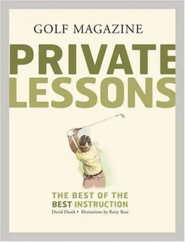 USED Book - GOLF Magazine Private Lessons: The Best of the Best Instruction by David Dusek (Paperback) - english